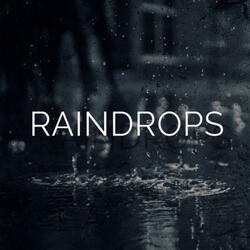 Raindrops