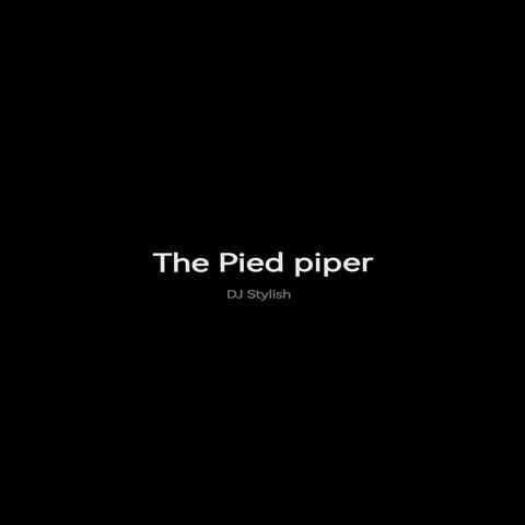 The Pied Piper