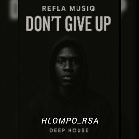 Don't give up