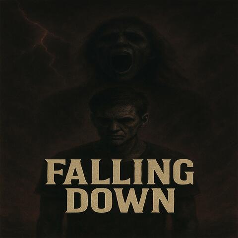 FALLING DOWN