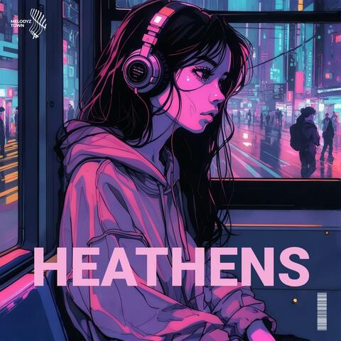 Heathens