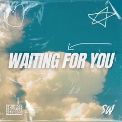 Waiting For You