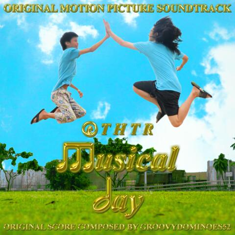 Musical Day (Original Motion Picture Soundtrack)