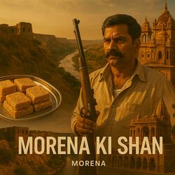 Morena Ki Shan