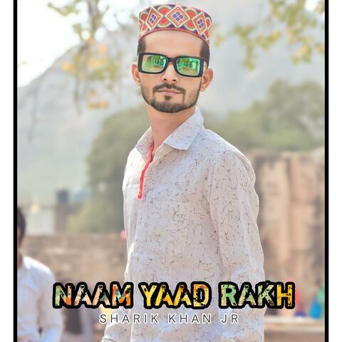 Naam Yaad Rakh