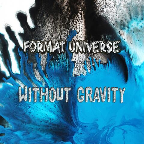 Without Gravity