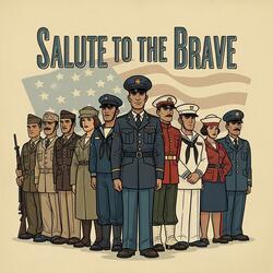 Salute to the Brave