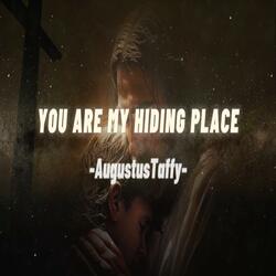 You Are My Hiding Place