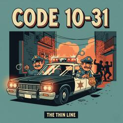 Code 10-31