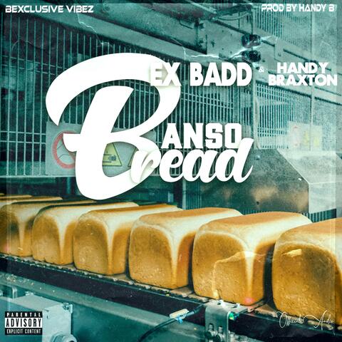 Banso bread (feat Handy Braxton)