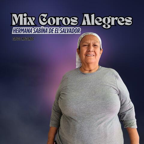 Mix Coros Alegres