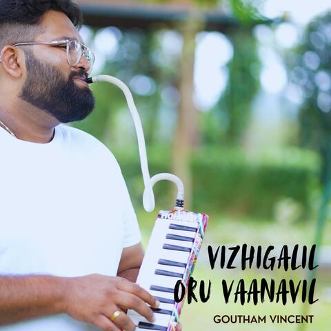 Vizhigalil Oru Vaanavil