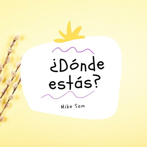 ¿Dónde estás?