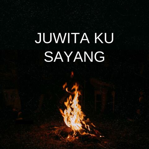 Juwita Ku Sayang