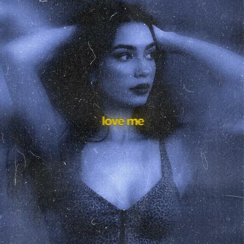 love me