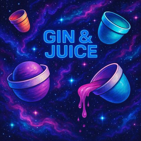 GIN N JUICE