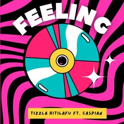 Feeling (feat. Caspian Ray)