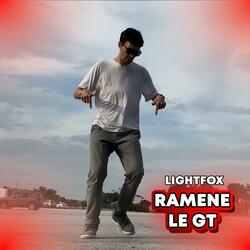 RAMÈNE LE GT