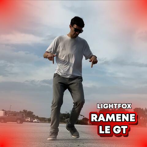 RAMÈNE LE GT