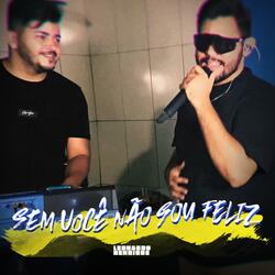 Sem você não sou feliz