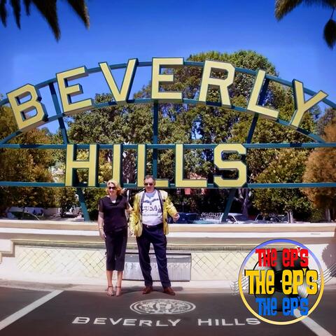THE EP'S ROCK BEVERLY HILLS