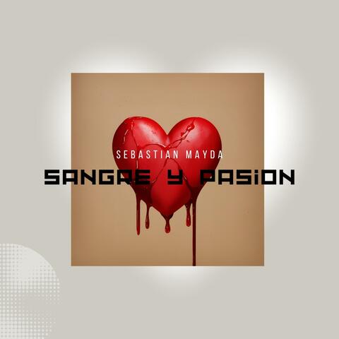 Sangre y pasion