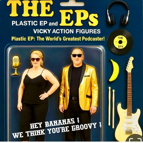 THE EP'S GET GROOVY !