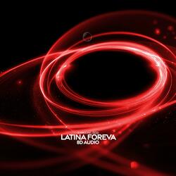Latina Foreva