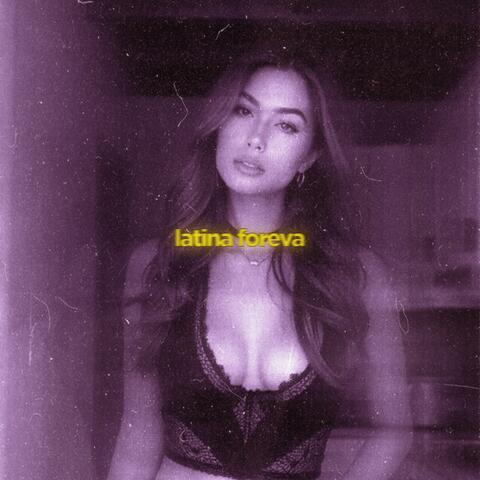 latina foreva