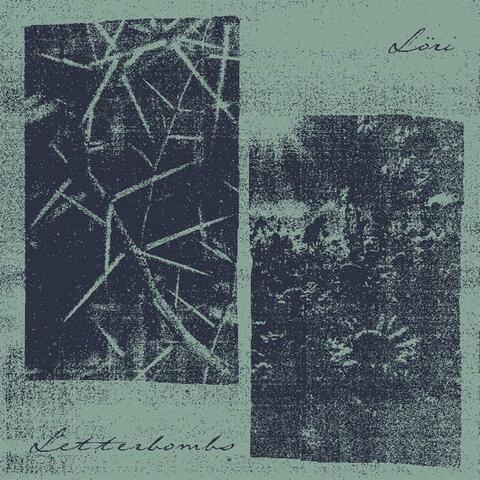 LÖRI / Letterbombs Split