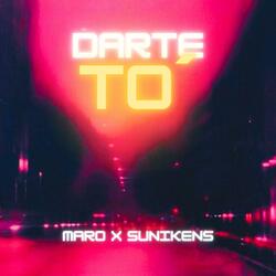 DARTE TO (feat. Sunikens)