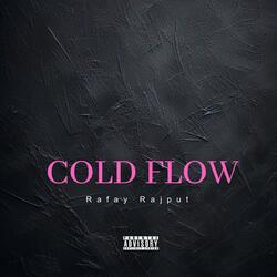 Cold Flow