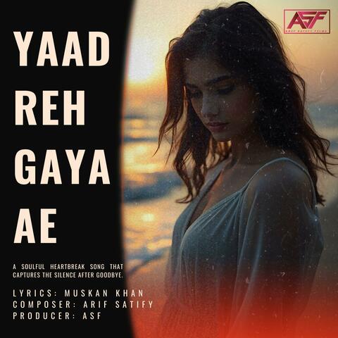 Yaad Reh Gaya Ae