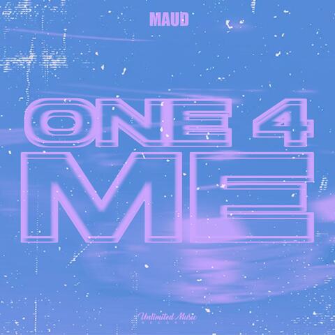 ONE 4 ME