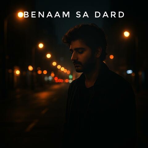 Benaam Sa Dard