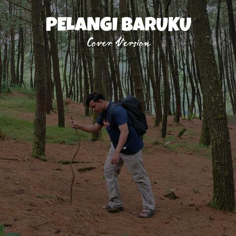 PELANGI BARUKU
