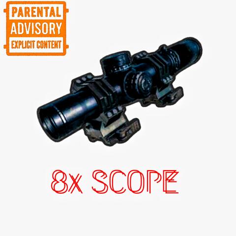 8x SCOPE