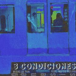 3 Condiciones (Génesis) (feat. Marco Molina)