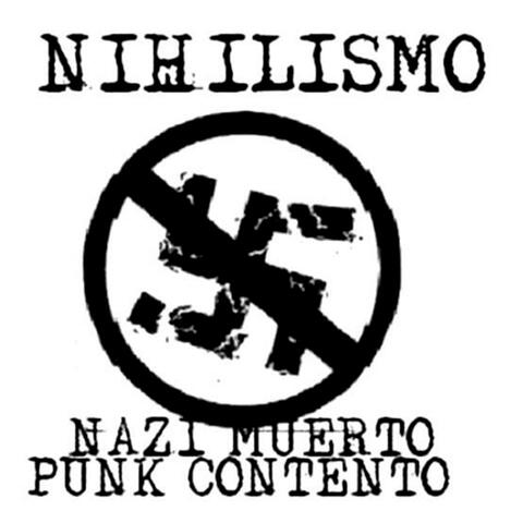 Nazi Muerto, Punk Contento