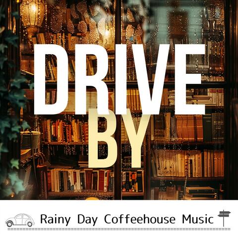 Rainy Day Coffeehouse Music