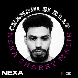 Chandni Si Raat