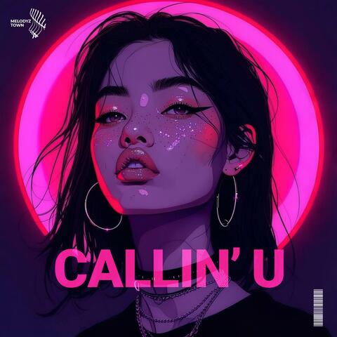 callin' u