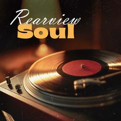 Rearview Soul