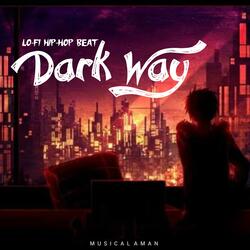 Dark Way