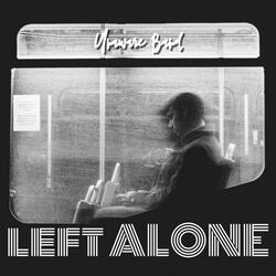 Left Alone