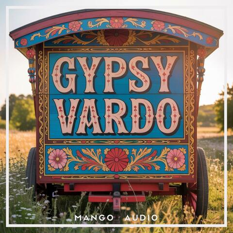 Gypsy Vardo