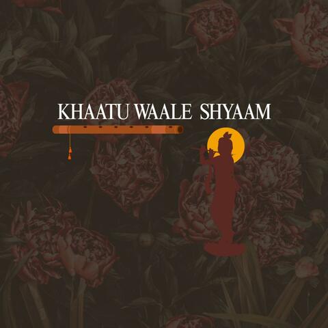 Khaatu waale shyaam
