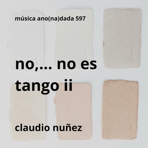 no,... no es tango ii