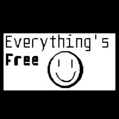Everything's Free