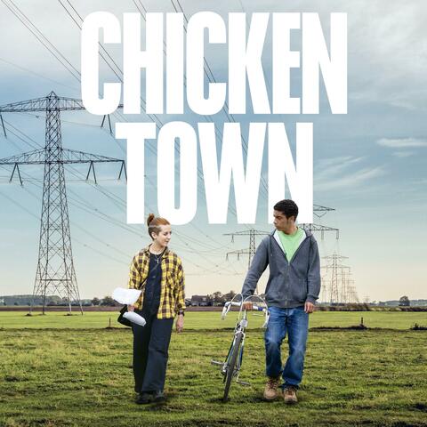 Chicken Town (Original Motion Picture Soundtrack)